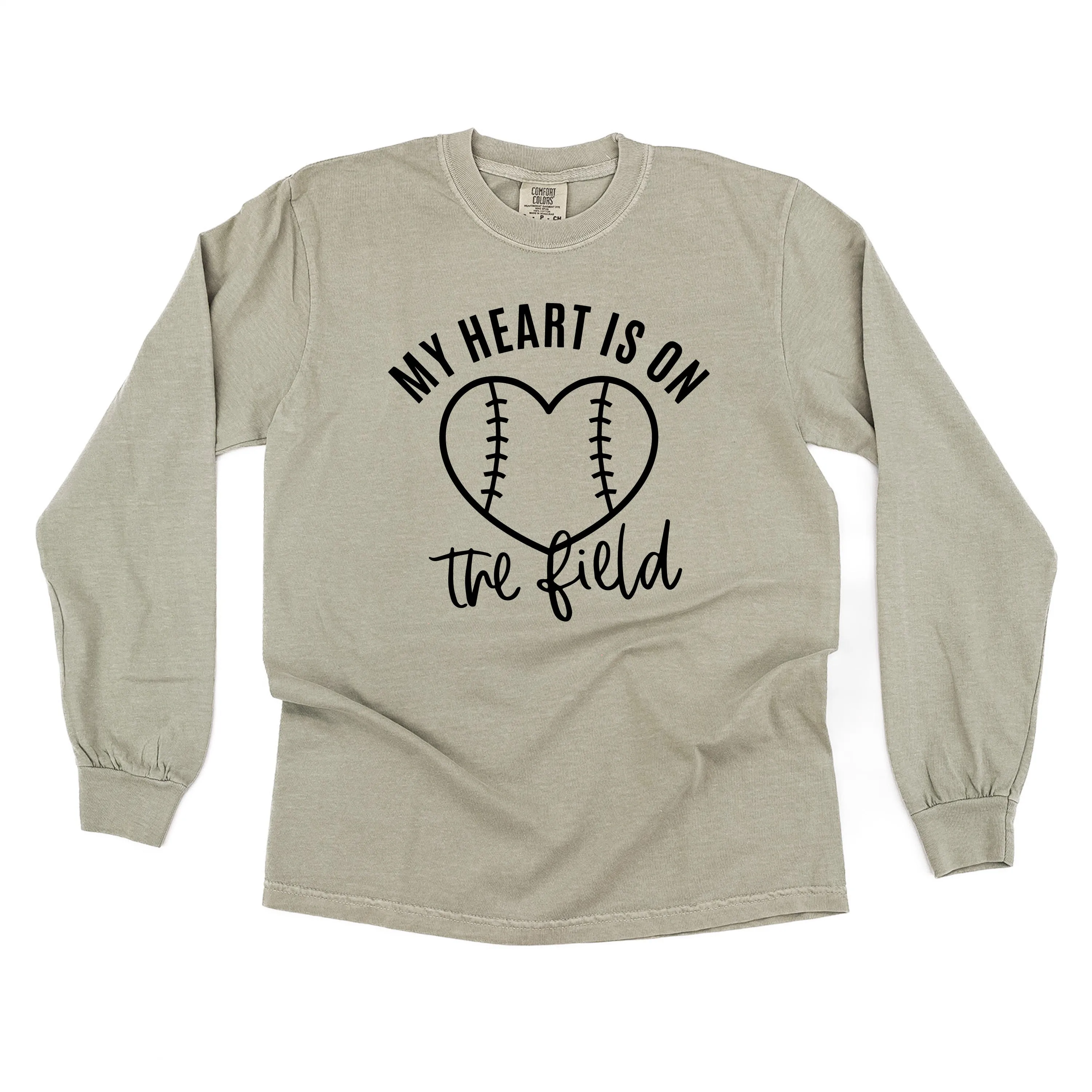 My Heart is on the Field (Baseball) - LONG SLEEVE COMFORT COLORS TEE