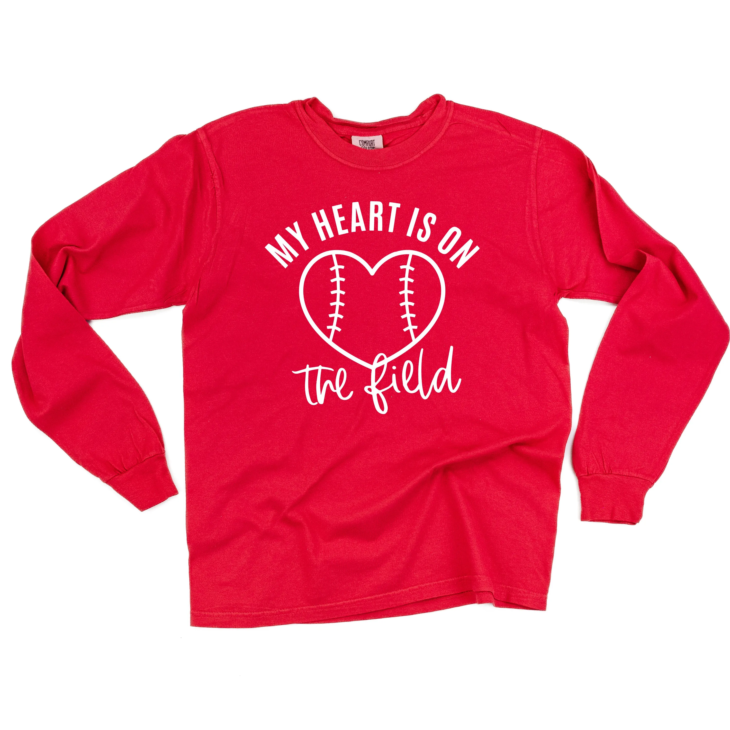 My Heart is on the Field (Baseball) - LONG SLEEVE COMFORT COLORS TEE