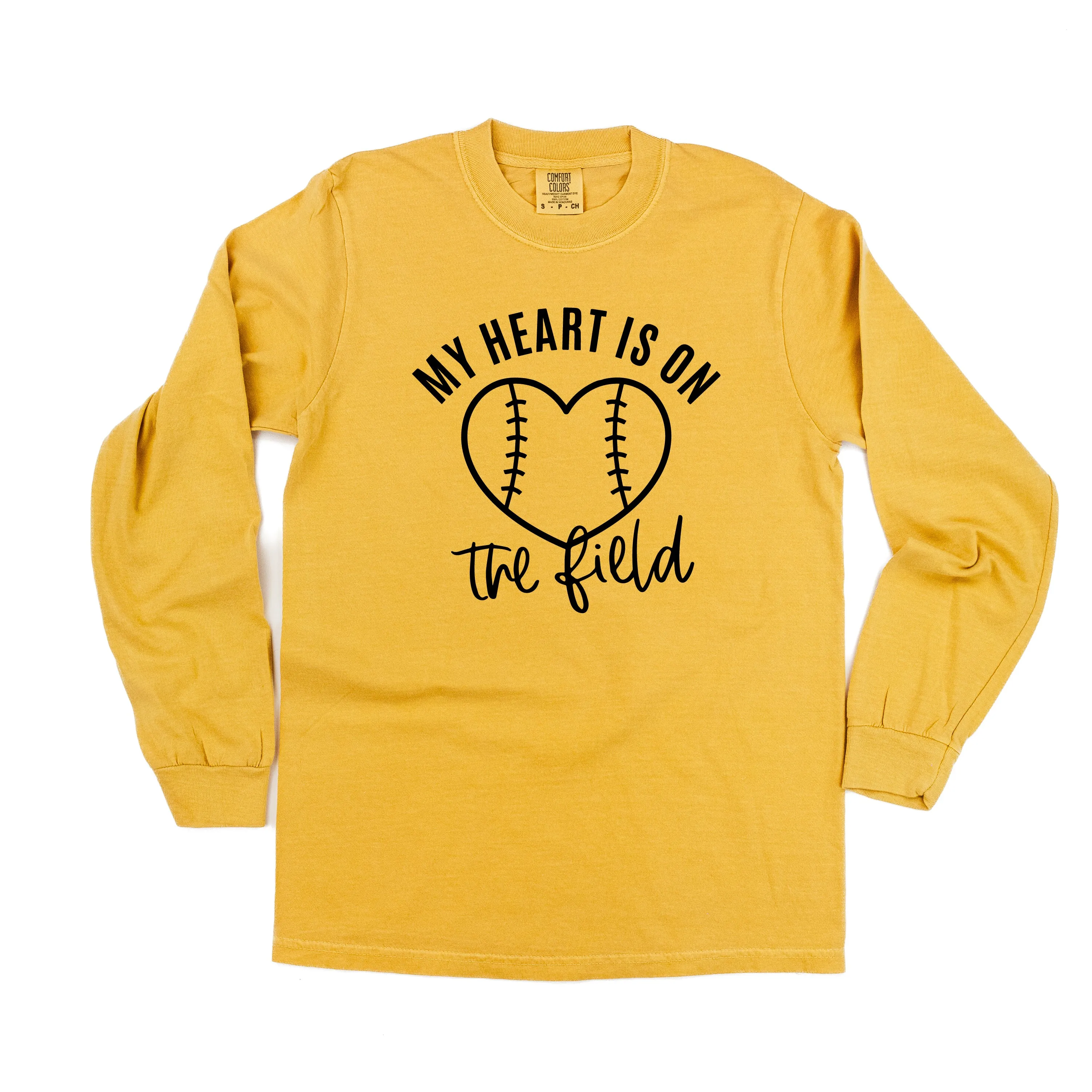 My Heart is on the Field (Baseball) - LONG SLEEVE COMFORT COLORS TEE