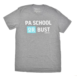 PA School or Bust Tee - FINAL SALE